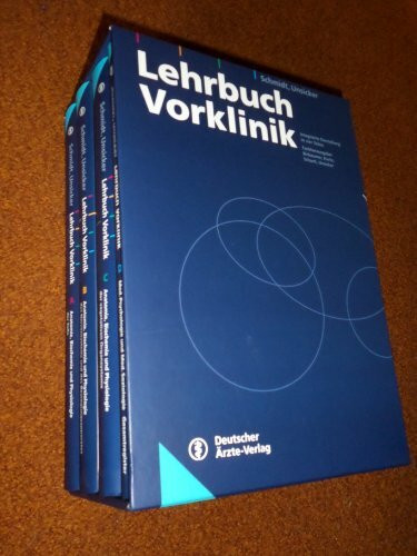 Lehrbuch Vorklinik: Integrierte Darstellung in 4 Teilen / Anatomie, Biochemie und Physiologie der Zelle