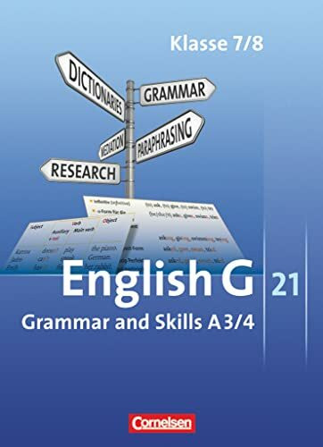 English G 21 - Ausgabe A - Band 3/4: 7./8. Schuljahr: Grammar and Skills