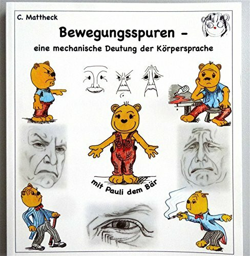 Bewegungsspuren - eine mechanische Deutung der Körpersprache