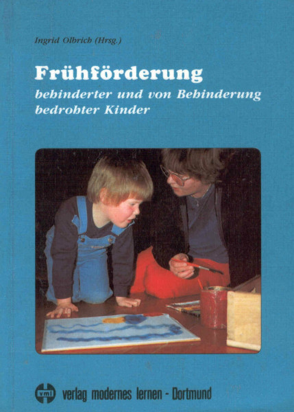 Frühförderung behinderter und von Behinderung bedrohter Kinder