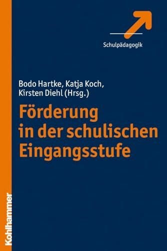 Förderung in der schulischen Eingangsstufe