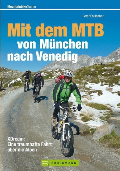 Mountainbiketouren: Mit dem MTB von München nach Venedig