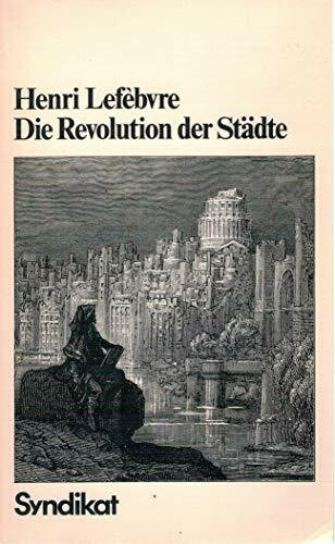 Die Revolution der Städte. ( Syndikat- Reprise)