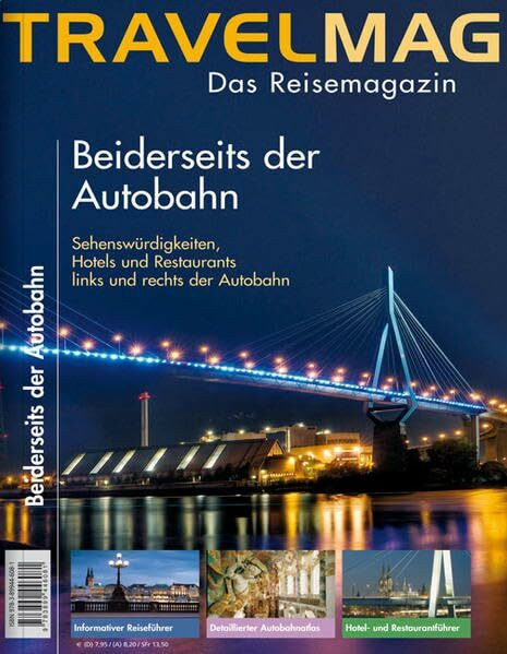 TRAVELMAG Beiderseits der Autobahn: Das Reisemagzin (KUNTH Travelmag - Das Reisemagazin)