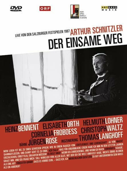 DER EINSAME WEG | Salzburg Festival 1987 | ARTHAUS MUSIK