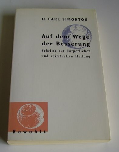 Auf dem Wege der Besserung: Schritte zur körperlichen und spirituellen Heilung