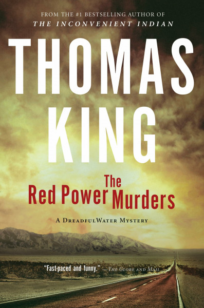 The Red Power Murders: A DreadfulWater Mystery (DreadfulWater, 2)