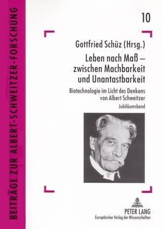 Leben nach Maß - zwischen Machbarkeit und Unantastbarkeit