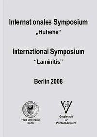 Internationales Symposium "Hufrehe"/International Symposium "Laminitis"