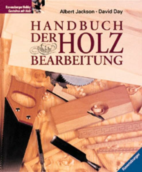 Handbuch der Holzbearbeitung