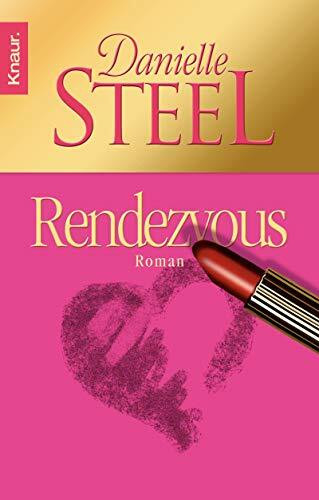 Rendezvous: Roman: Roman. Deutsche Erstausgabe