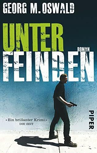 Unter Feinden: Roman