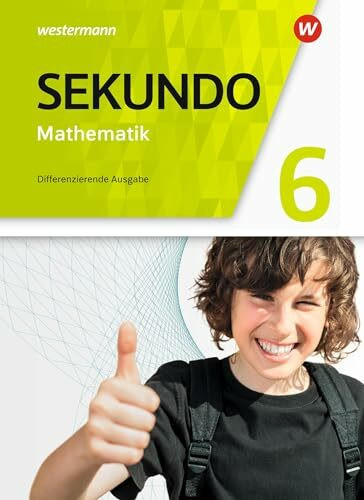 Sekundo - Mathematik für differenzierende Schulformen - Allgemeine Ausgabe 2018: Schulbuch 6