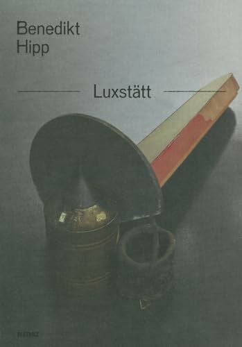 Benedikt Hipp: Luxstätt