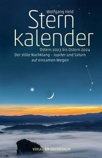 Sternkalender Ostern 2023 bis Ostern 2024