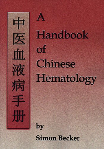 The Handbook of Chinese Hematology: