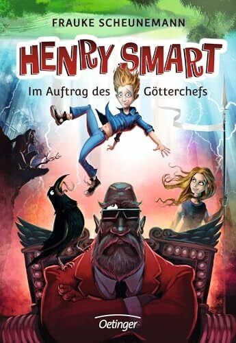 Henry Smart 1. Im Auftrag des Götterchefs