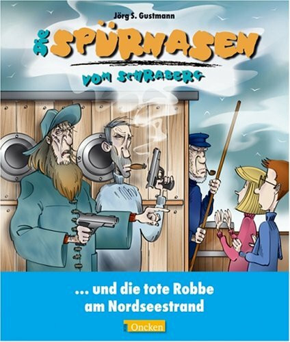 Die Spürnasen vom Schraberg und die tote Robbe am Nordseestrand
