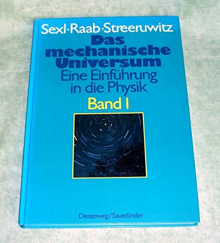 Eine Einführung in die Physik / Das mechanische Universum