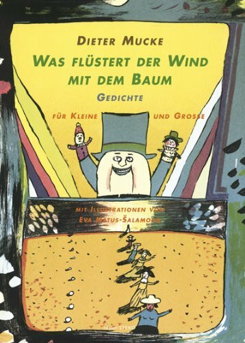 Was flüstert der Wind mit dem Baum: Gedichte für Kleine und Grosse