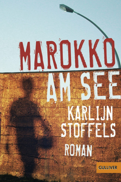 Marokko am See: Roman