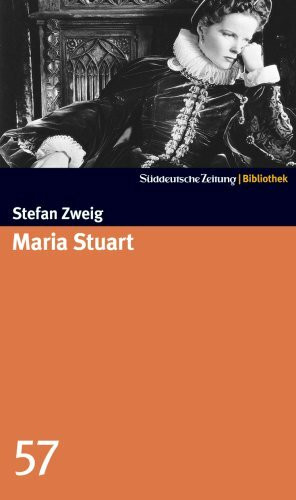 Maria Stuart. SZ-Bibliothek Band 57