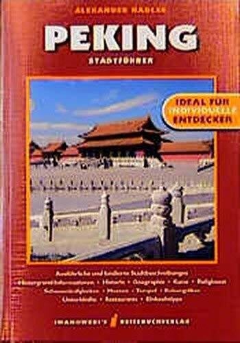 Peking: Stadtführer