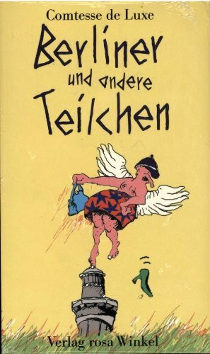Berliner und andere Teilchen. Chills und Thrills aus der Hauptstadt