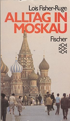 Alltag in Moskau