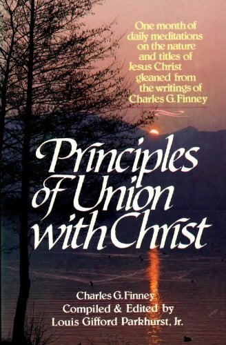 Principles of Union With Christ