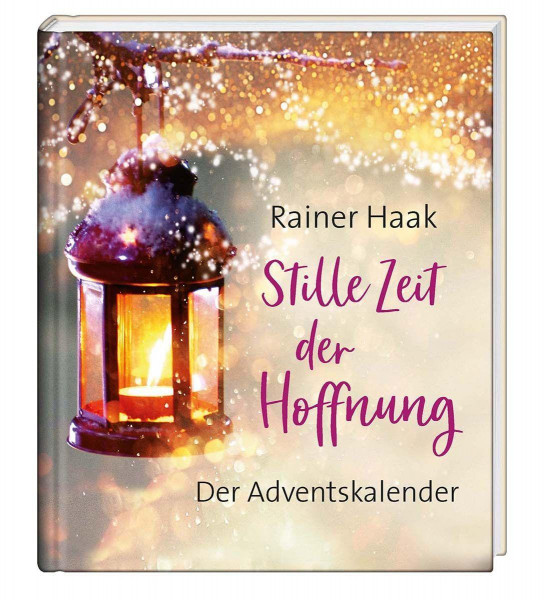 Stille Zeit der Hoffnung