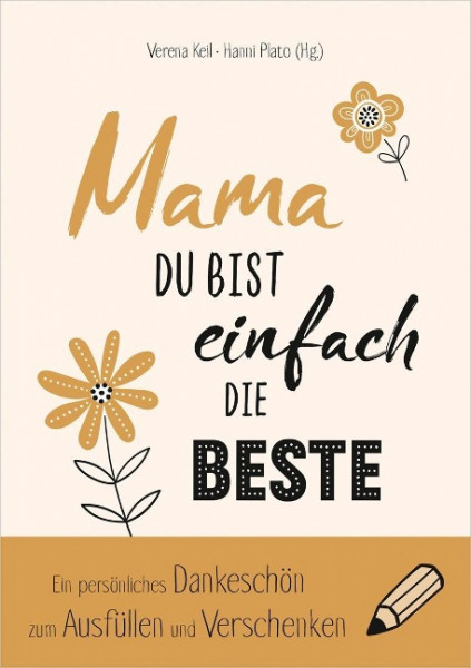 Mama, du bist einfach die Beste