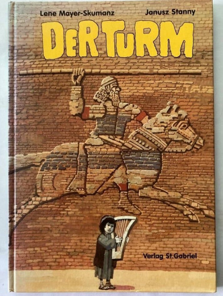 Der Turm. Bilderbuch. Ab 7 Jahre