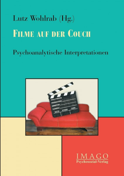 Filme auf der Couch: Psychoanalytische Interpretationen (Imago)