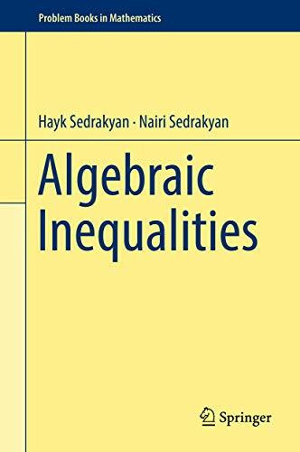 Algebraic Inequalities (Problem Books in Mathematics)