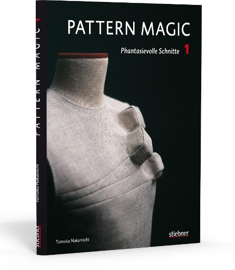 Pattern Magic 1 - Phantasievolle Schnitte