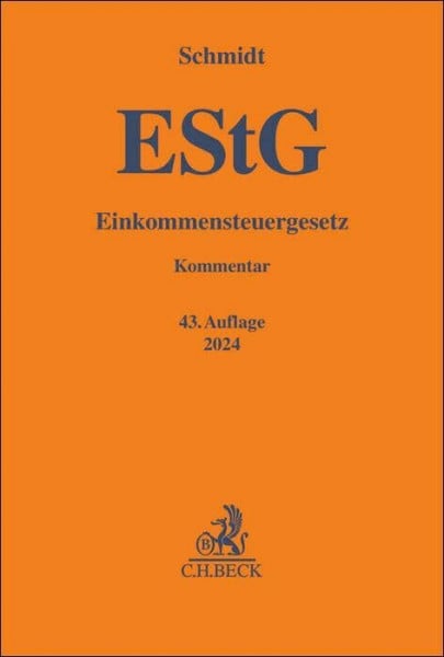 Einkommensteuergesetz (Gelbe Erläuterungsbücher)