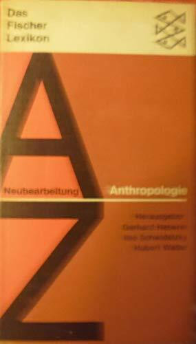 Anthropologie. Das Fischer Lexikon