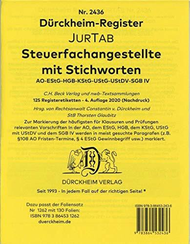DürckheimRegister STEUERFACHANGESTELLTE mit Stichworten: 120 Registeretiketten (sog. Griffregister) für AO, EStG, HGB, KStG, UStG, UStDV, SGB IV • In ... • In jedem Fall auf der richtigen Seite