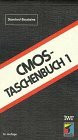 CMOS - Taschenbuch I. Standard-Bausteine