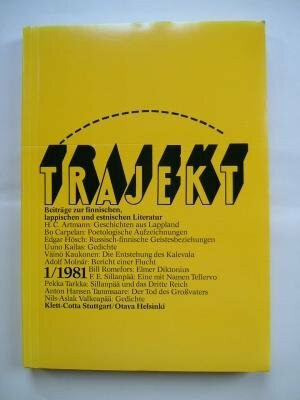 Trajekt Beiträge zur finnischen, lappischen und estnischen Literatur 1/1981