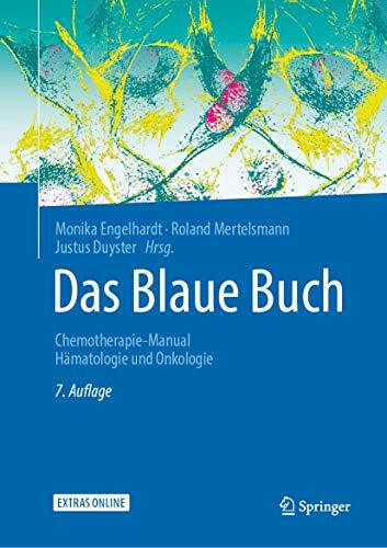 Das Blaue Buch: Chemotherapie-Manual Hämatologie und Onkologie