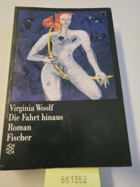 Die Fahrt hinaus. Roman.