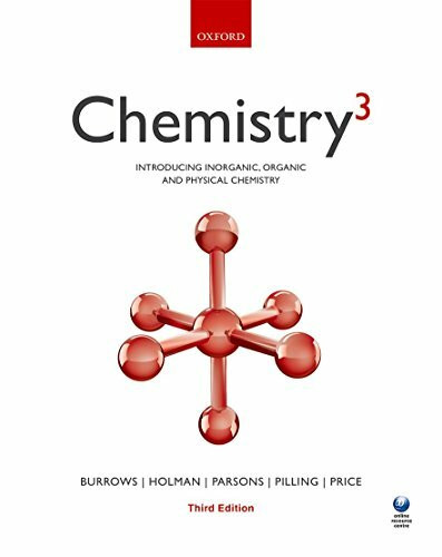 Chemistry-3: Introducing Inorganic, Organic and Physical Chemistry