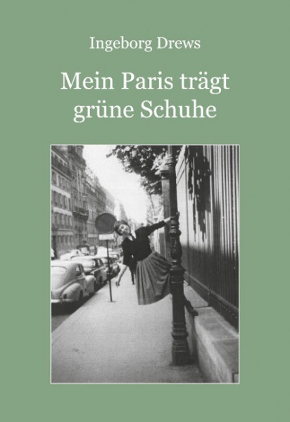 Mein Paris trägt grüne Schuhe