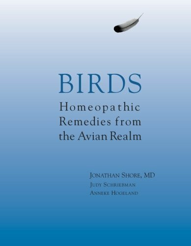 Birds: Homeopathic Remedies from the Avian Realm