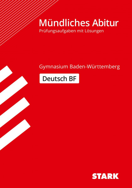 STARK: Prüfungsaufgaben mit Lösungen (Abitur-Prüfungen)
