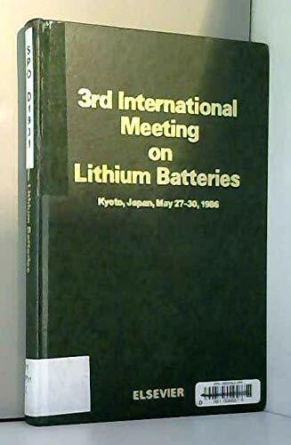 3rd International Meeting on Lithium Batteries: Proceedings: International Meeting Proceedings