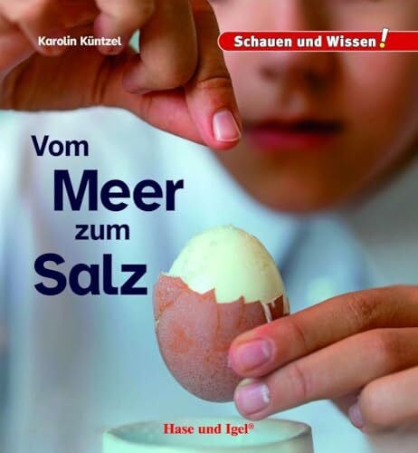 Vom Meer zum Salz: Schauen und Wissen!
