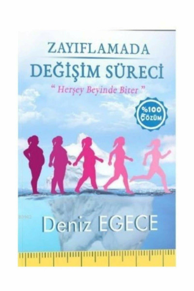 Zayıflamada Değişim Süreci: ''Zayıflamada Sürecinin Rehber Kitabı''